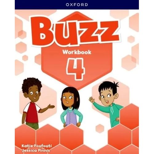 BUZZ 4 - WORKBOOK - KATIE FOUFOUTI - JESSICA FINNIS