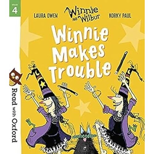 WINNIE MAKES TROUBLE - STAGE 4  BOOK 2 - READ WITH OXFORD