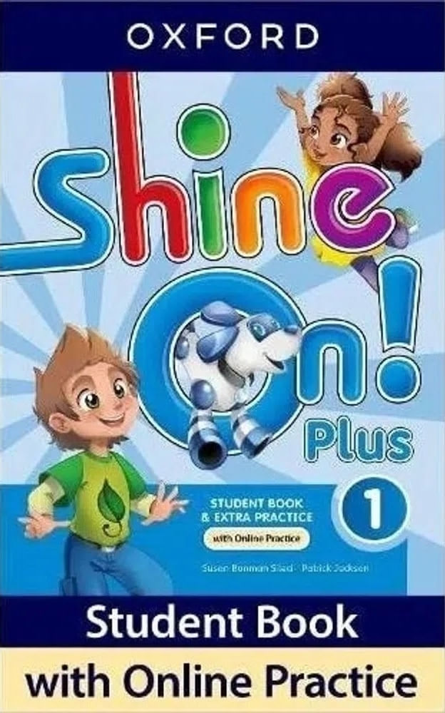 SHINE ON PLUS 1- STUDENT'S BOOK + ONLINE PRACTICE MAYUSCULA