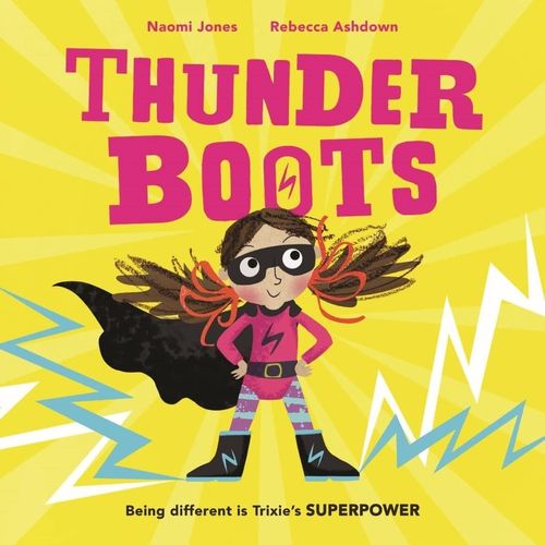 THUNDERBOOTS - NAOMI JONES - REBECCA ASHDOWN