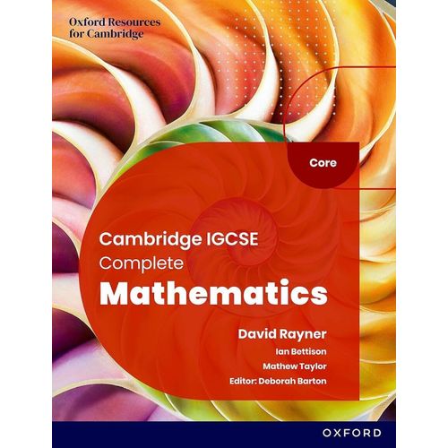 COMPLETE MATHEMATICS FOR CAMBRIDGE IGCSE CORE (6TH/ED.) STUD