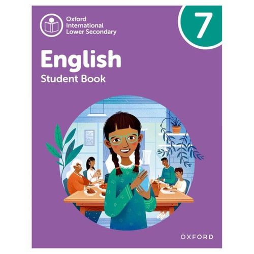 OXFORD INTERNATIONAL LOWER SECONDARY ENGLISH 7 - STUDENT'S B
