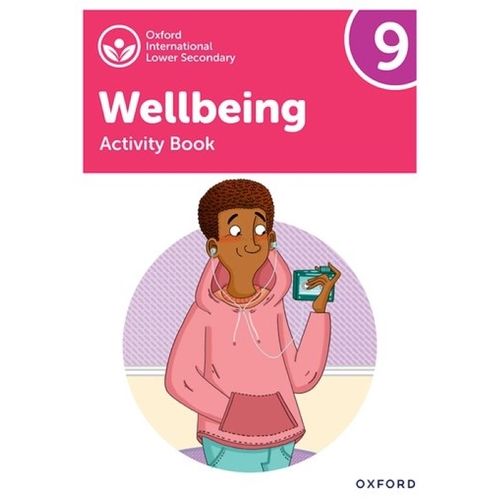 OXFORD INTERNATIONAL WELLBEING 9 - ACTIVITY BOOK