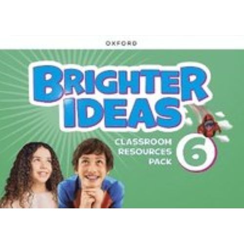 BRIGHTER IDEAS 6 - CLASSROOM RESOURCES PACK