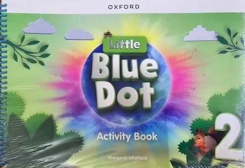 LITTLE BLUE DOT 2 - ACTIVITY BOOK