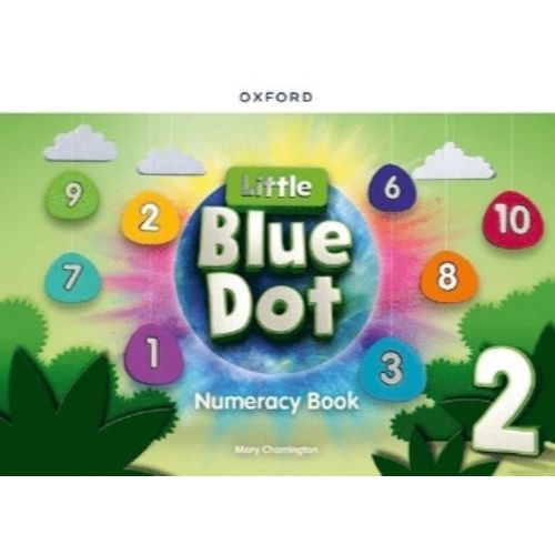 LITTLE BLUE DOT 2 - NUMERACY BOOK