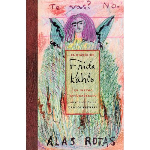 EL DIARIO DE FRIDA KAHLO - FRIDA KAHLO