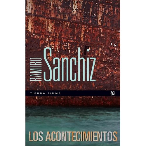 LOS ACONTECIMIENTOS - RAMIRO SANCHIZ