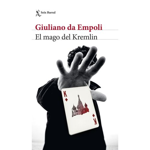 EL MAGO DEL KREMLIN - GIULIANO DA EMPOLI