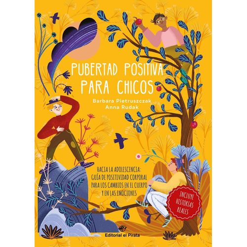 PUBERTAD POSITIVA PARA CHICOS - HACIA LA ADOLESCENCIA