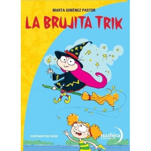 LA BRUJITA TRIK - MARTA GIMENEZ PASTOR