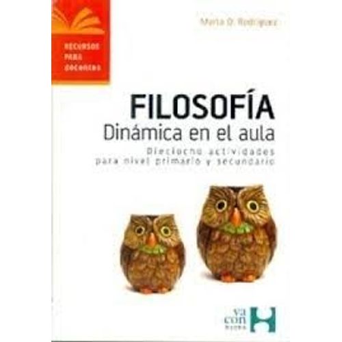 FILOSOFIA. DINAMICA EN EL AULA