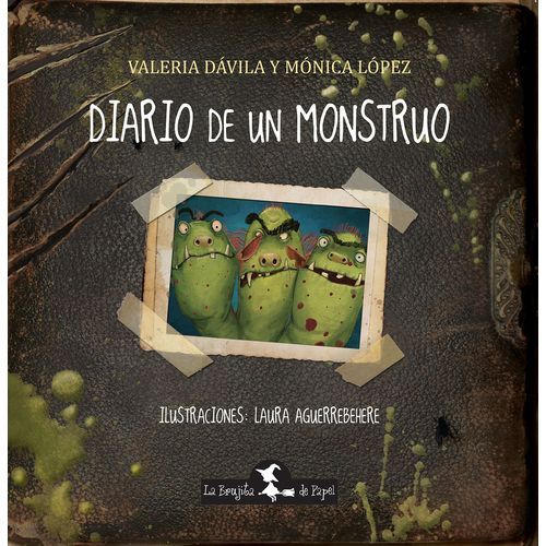 DIARIO DE UN MONSTRUO - QUERIDO DIARIO 2 - LOPEZ - DAVILA