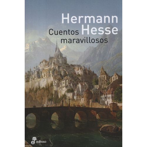 CUENTOS MARAVILLOSOS - HERMANN HESSE