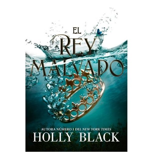 EL REY MALVADO - HOLLY BLACK - LOS HABITANTES DEL AIRE 2