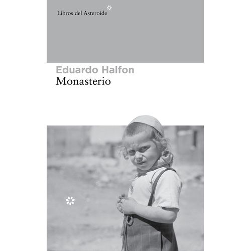 MONASTERIO - EDUARDO HALFON