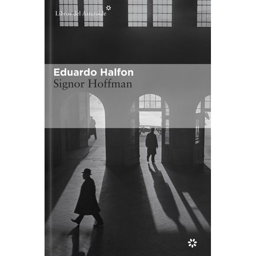 SIGNOR HOFFMAN - EDUARDO HALFON