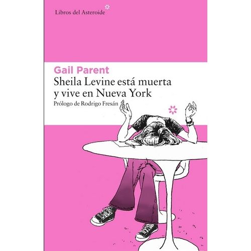 LIBRO SHEILA LEVINE ESTA MUERTA Y VIVE EN NUEVA YORK - GAIL