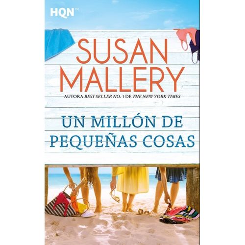 UN MILLON DE PEQUEÑAS COSAS - SUSAN MALLERY