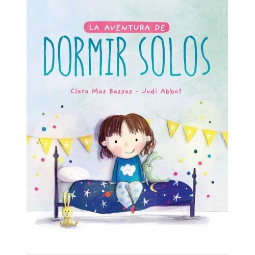 LA AVENTURA DE DORMIR SOLOS - CLARA MAS BASSAS - DUOMO EDICI