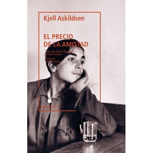 LIBRO EL PRECIO DE LA AMISTAD - KJELL ASKILDSEN
