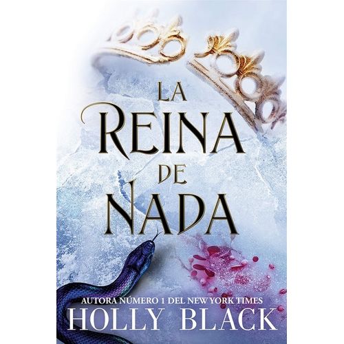 LA REINA DE NADA - LOS HABITANTES DEL AIRE 3 - HOLLY BLACK