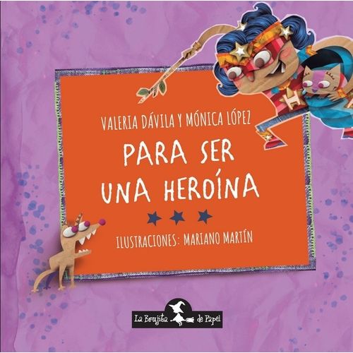PARA SER UNA HEROINA - VALERIA DAVILA