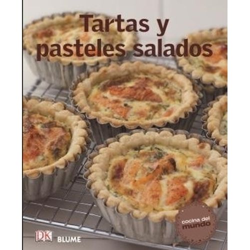 LIBRO TARTAS Y PASTELES SALADOS - COCINA DEL MUNDO