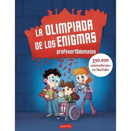 LA OLIMPIADA DE LOS ENIGMAS - PROFESOR 10DEMATES