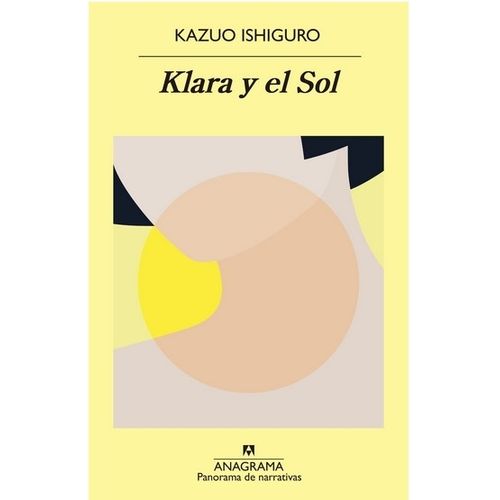 KLARA Y EL SOL - KAZUO ISHIGURO