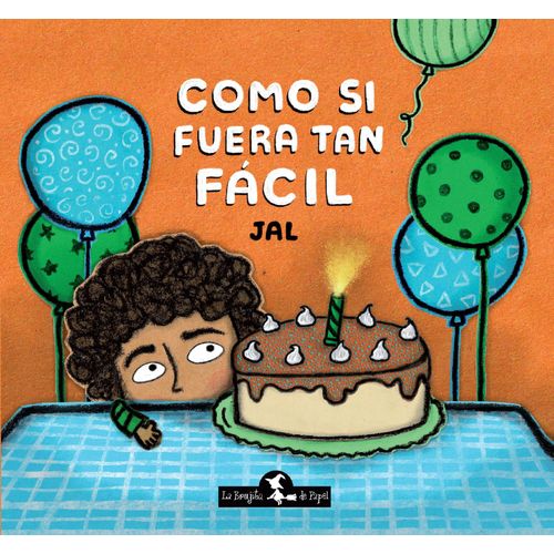 COMO SI FUERA TAN FACIL - JUAN AUGUSTO LAPLACETTE