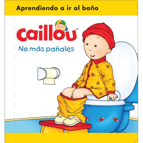 LIBRO NO MAS PAÑALES - CAILLOU