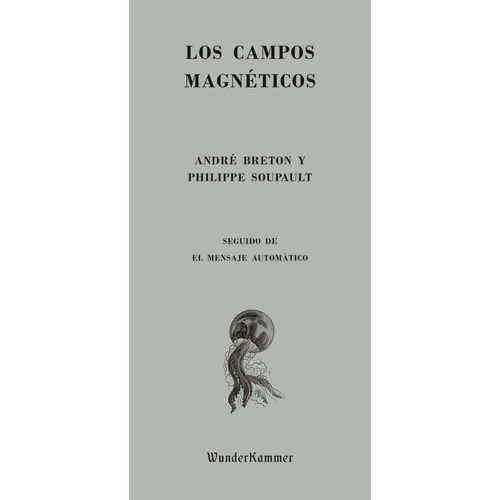 LOS CAMPOS MAGNETICOS - BRETON