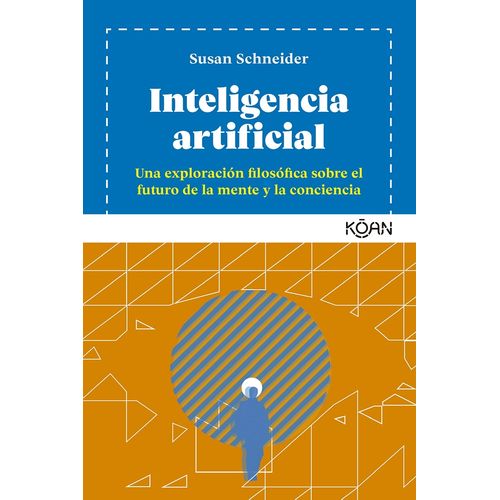 INTELIGENCIA ARTIFICIAL - SUSAN SCHNEIDER