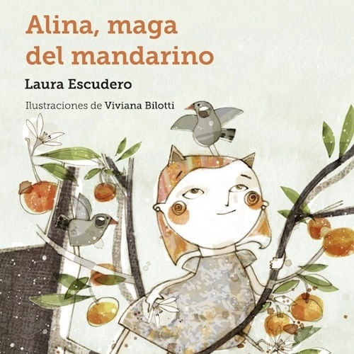 ALINA, MAGA DEL MANDARINO - L. ESCUDERO - V. BILOTTI