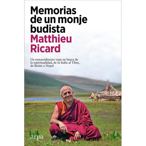 MEMORIAS DE UN MONJE BUDISTA - MATTHIEU RICARD