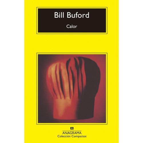 LIBRO CALOR - BILL BUFORD