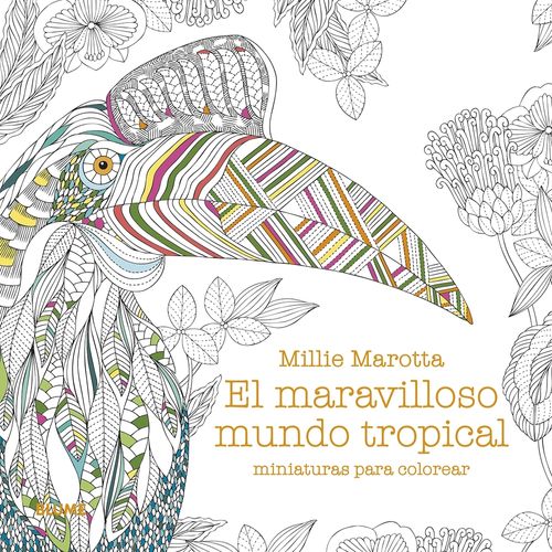 EL MARAVILLOSO MUNDO TROPICAL - MINIATURAS PARA COLOREAR