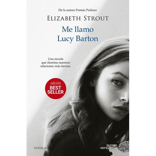 ME LLAMO LUCY BARTON - ELIZABETH STROUT