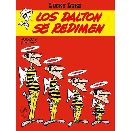 LOS DALTON SE REDIMEN - LUCKY LUKE 17
