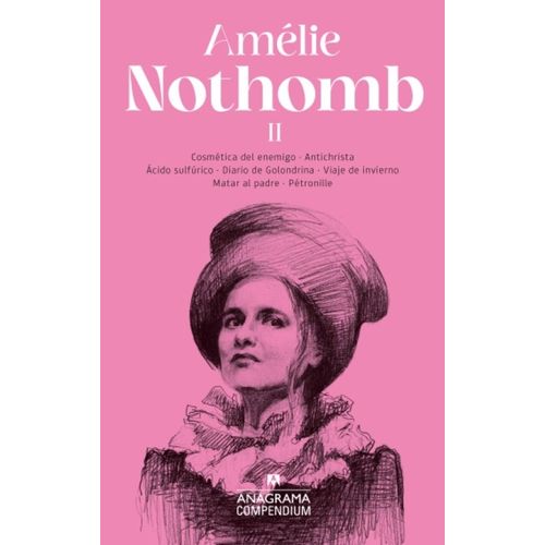AMELIE NOTHOMB II - COMPENDIUM