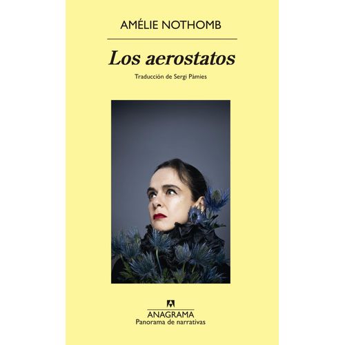 LOS AEROSTATOS - AMELIE NOTHOMB
