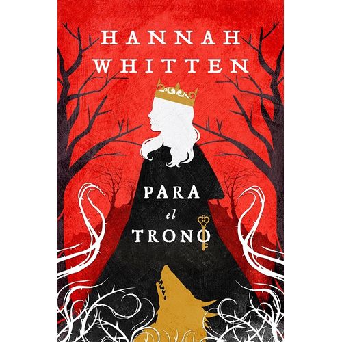 PARA EL TRONO - HANNAH WHITTEN