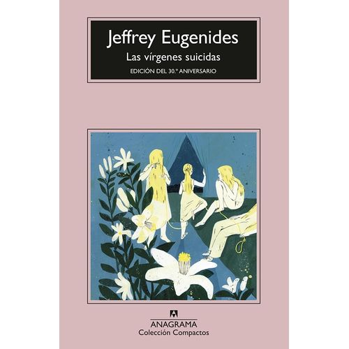 LAS VIRGENES SUICIDAS - JEFFREY EUGENIDES