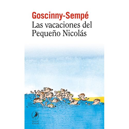 LAS VACACIONES DEL PEQUEÑO NICOLAS - EL PEQUEÑO NICOLAS 3