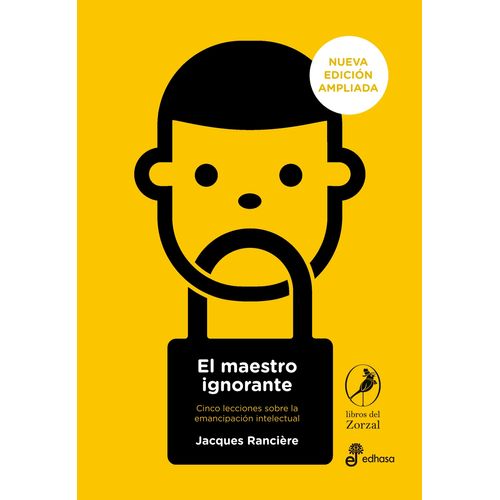 EL MAESTRO IGNORANTE. CINCO LECCIONES SOBRE LA EMANCIPACIÓN