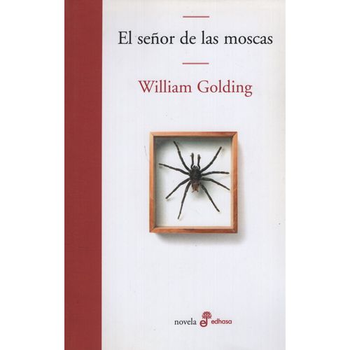 EL SEÑOR DE LAS MOSCAS - WILLIAM GOLDING