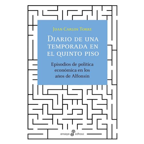 LIBRO DIARIO DE UNA TEMPORADA EN EL QUINTO PISO - JUAN CARLO