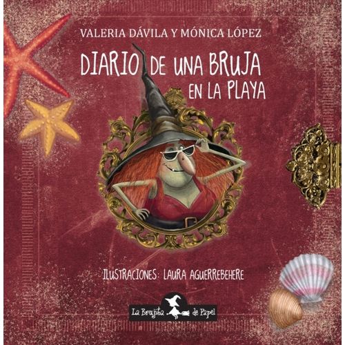 DIARIO DE UNA BRUJA EN LA PLAYA - MONICA LOPEZ - VALERIA DAV