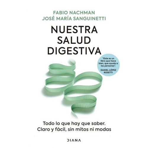 NUESTRA SALUD DIGESTIVA - NACHMAN - SANGUINETTI
